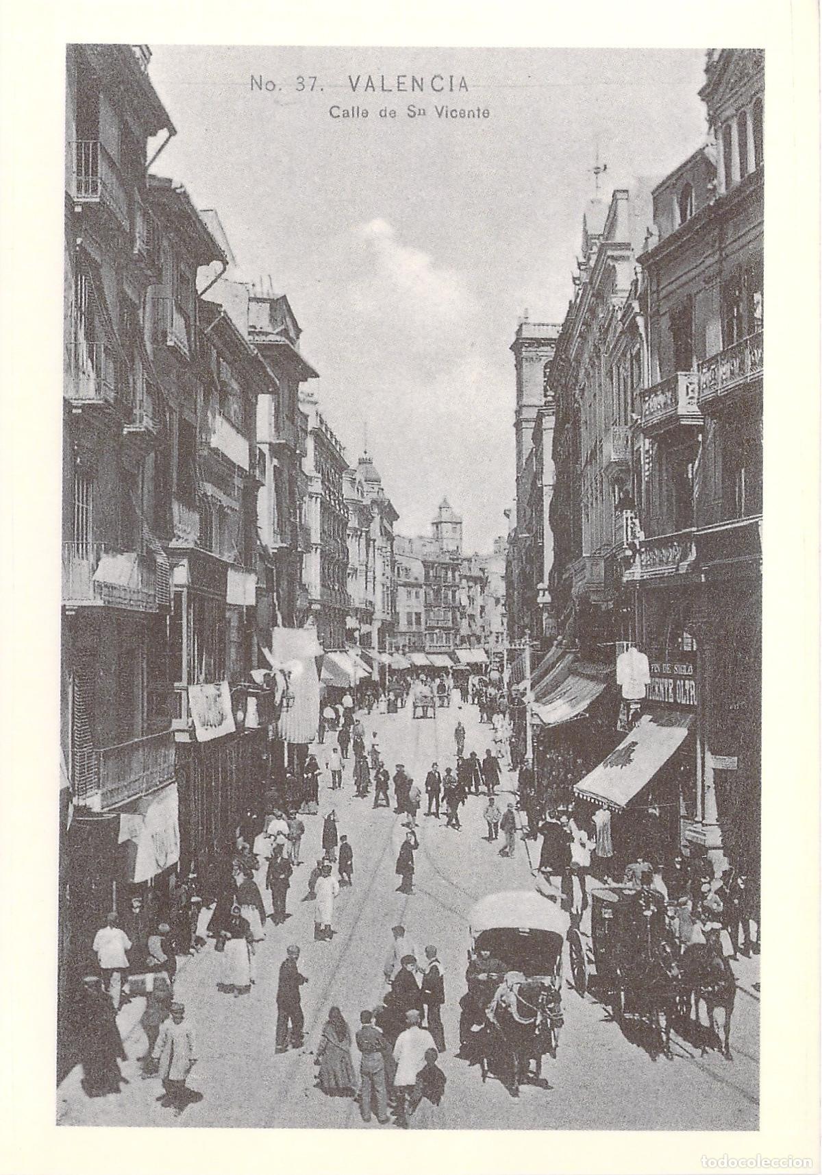 Postales: Postal de la Calle de San Vicente en Valencia, Espa&ntilde;a reproducci&oacute;n