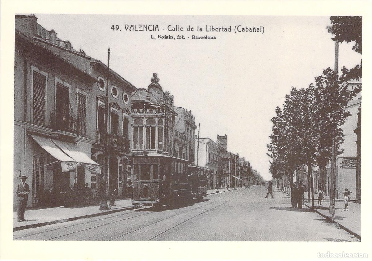 Postales: Postal de Valencia - Calle de la Libertad (Caba&ntilde;al) con Tranv&iacute;a reproducci&oacute;n
