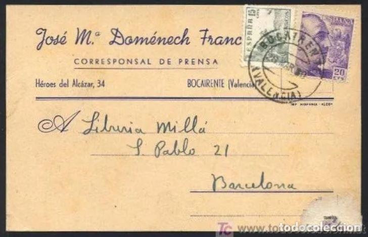 Cartes Postales: Bocairent. *Bocairente - Jos&eacute; M&ordf; Domenech. Corresponsal de Prensa* Circulada 1950.