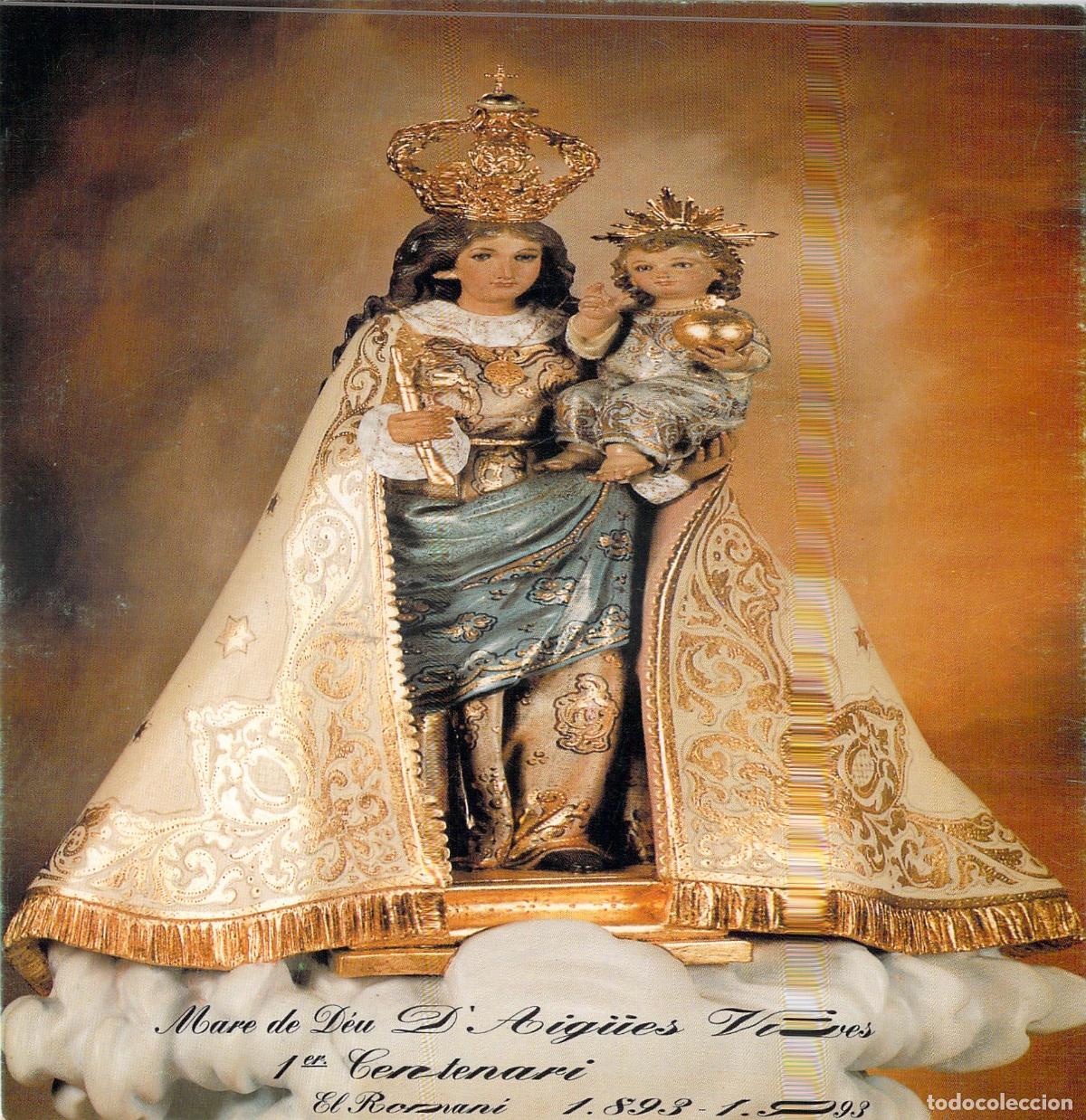 Postales: Postal Virgen de las Aguas Vivas Patrona de El Roman&iacute; Sollana