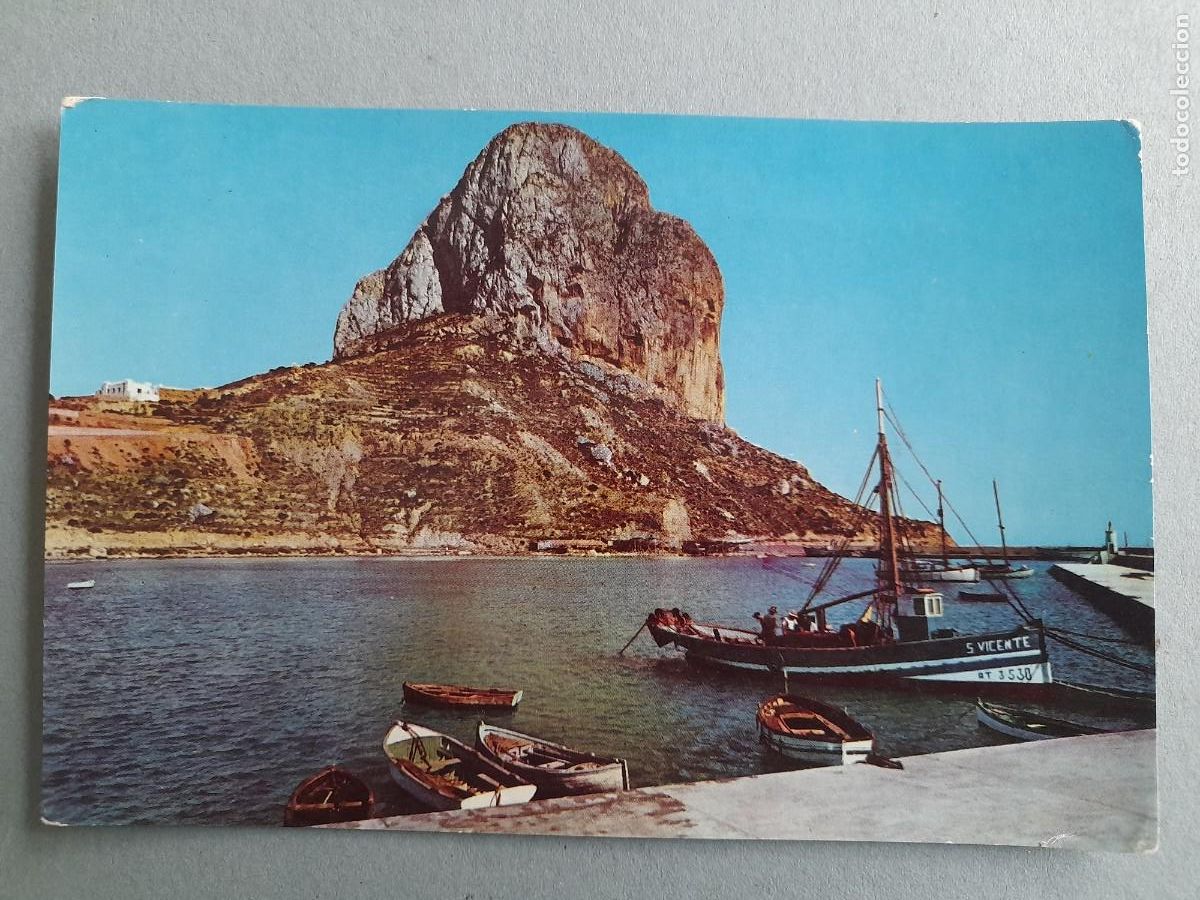 Postales: Postal pe&ntilde;on de ifach (alicante), vista del pe&ntilde;on desde el puerto,canpa&ntilde;a puig ferran, a&ntilde;os 60 aprox
