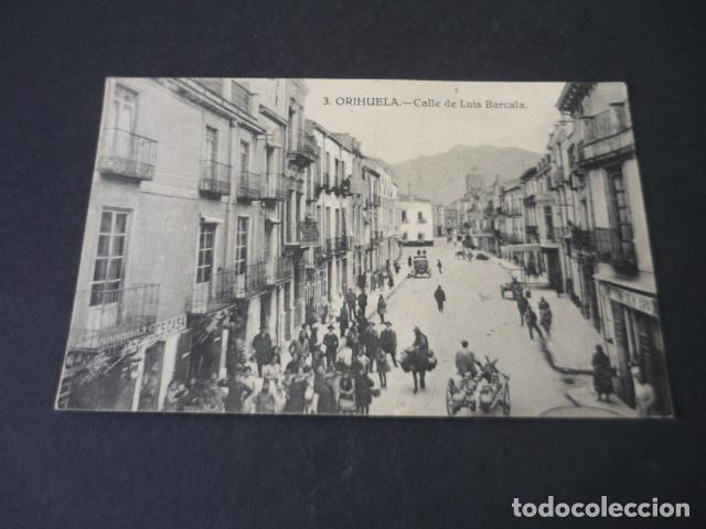 Postales: ORIHUELA ALICANTE CALLE DE LUIS BARCALA