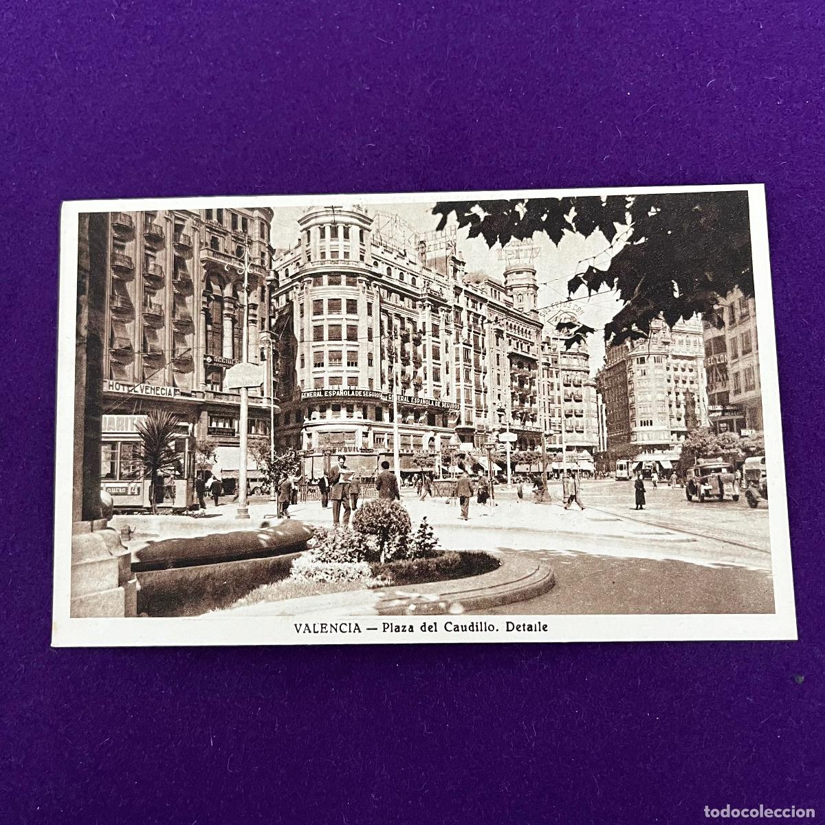 Cartes Postales: POSTAL DE VALENCIA. PLAZA DEL CAUDILLO. DETALLE.