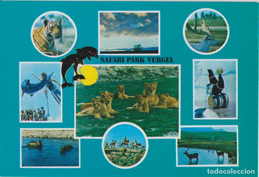Postales: VERGEL (ALICANTE) COSTABLANCA, SAFARI PARK - ARTES GR&Aacute;FICAS FERRANDO - S/C