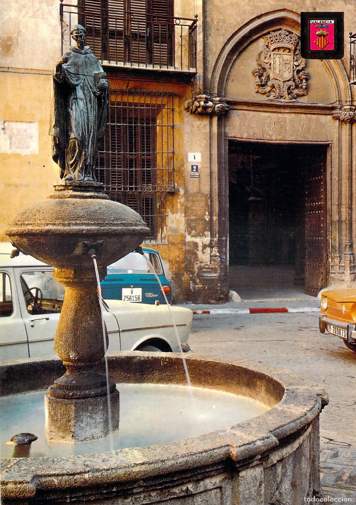 Postales: Postal Valencia: Fuente de San Vicente Ferrer y Palacio de los Escriv&aacute;