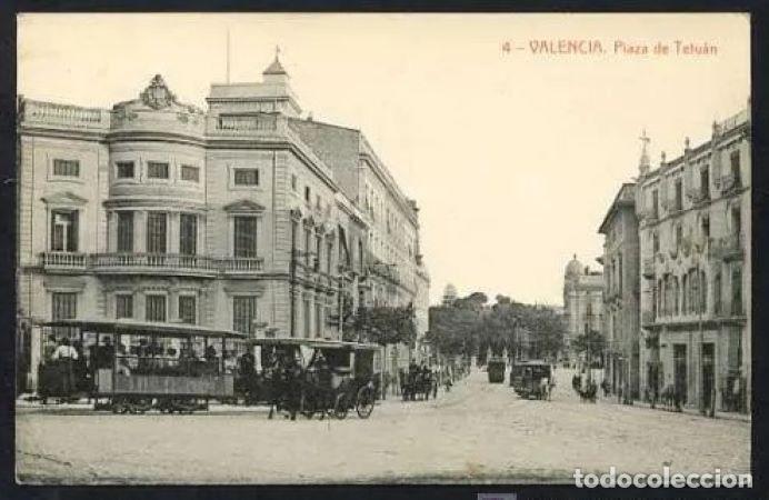 Postkarten: Valencia. *Plaza de Tetu&aacute;n* Ed. Fotpia. Thomas n&ordm; 4. Circulada 1916.