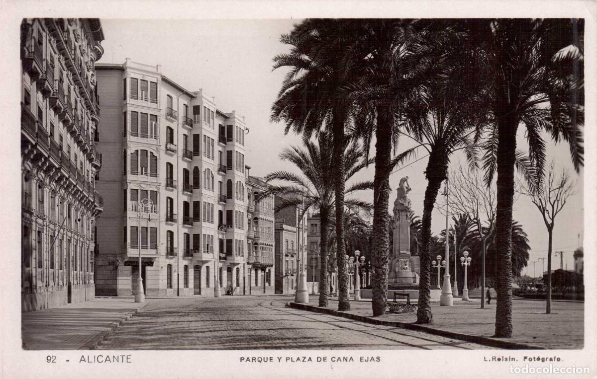 Postales: TARJETA POSTAL ALICANTE PARQUE Y PLAZA DE CANA EJAS N&ordm; 62 L. ROISIN FOTOGRAFO
