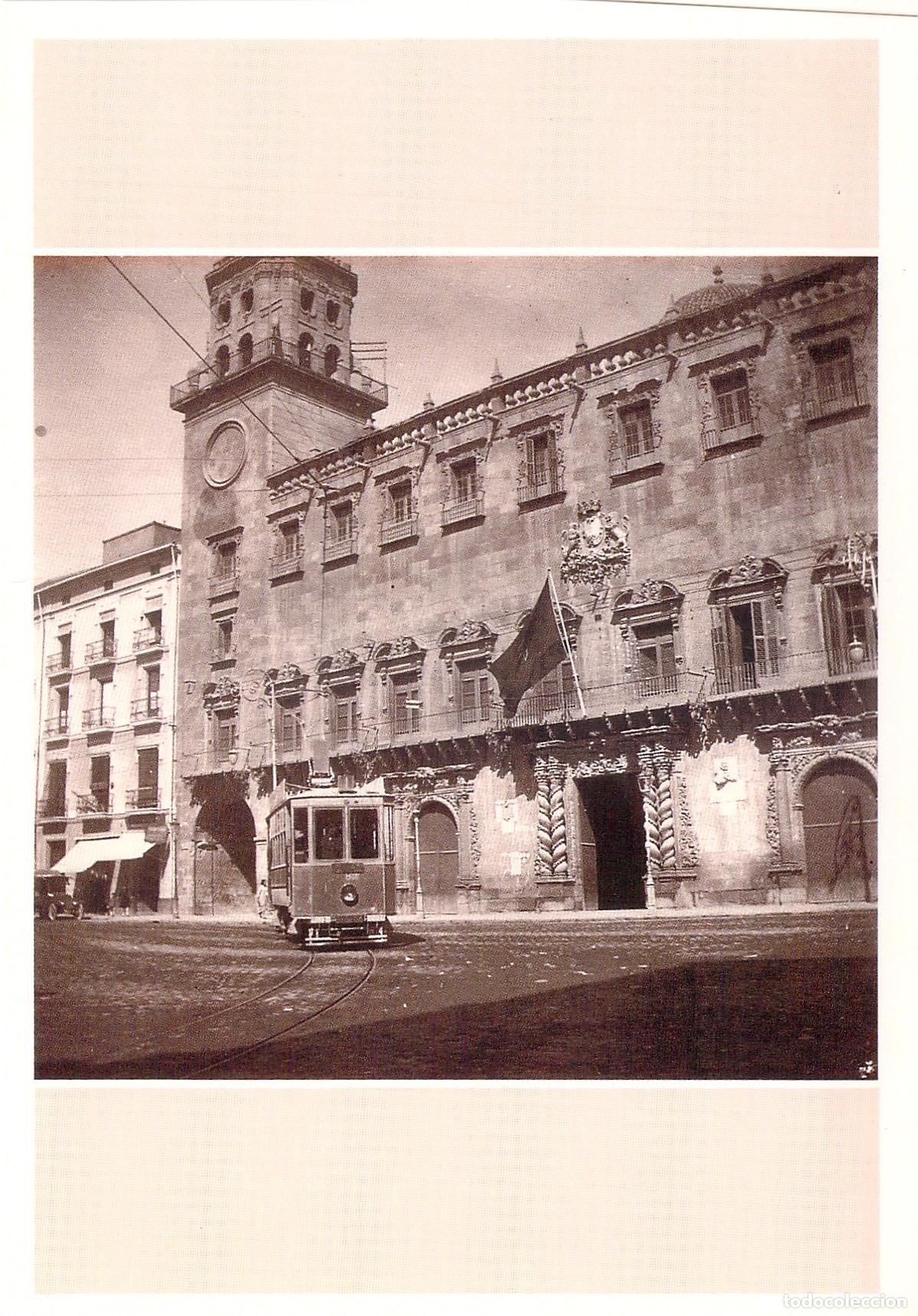 Postales: Postal de Alicante: Fachada del Ayuntamiento y Tranv&iacute;a Hist&oacute;rico