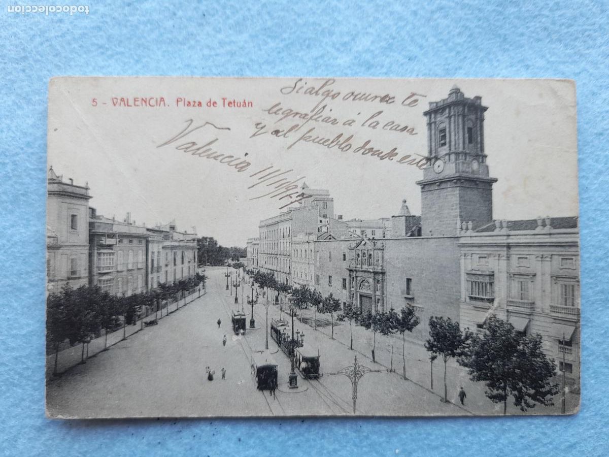 Postales: Valencia. Plaza de Tetu&aacute;n. Escrita el 11 de Noviembre de 1917.
