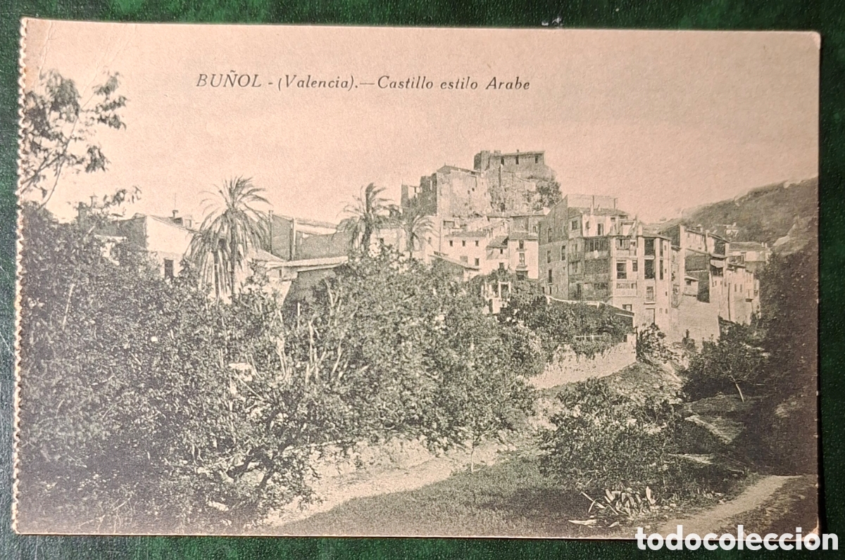 Postales: BU&Ntilde;OL. VALENCIA. CASTILLO ESTILO &Aacute;RABE. EDICI&Oacute;N DE 1919.