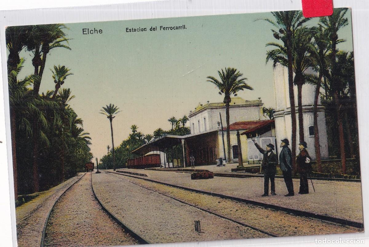 Postales: Elche Estaci&oacute;n del Ferrocarril. Lampister&iacute;a de Ant&oacute;n. Sin circular.