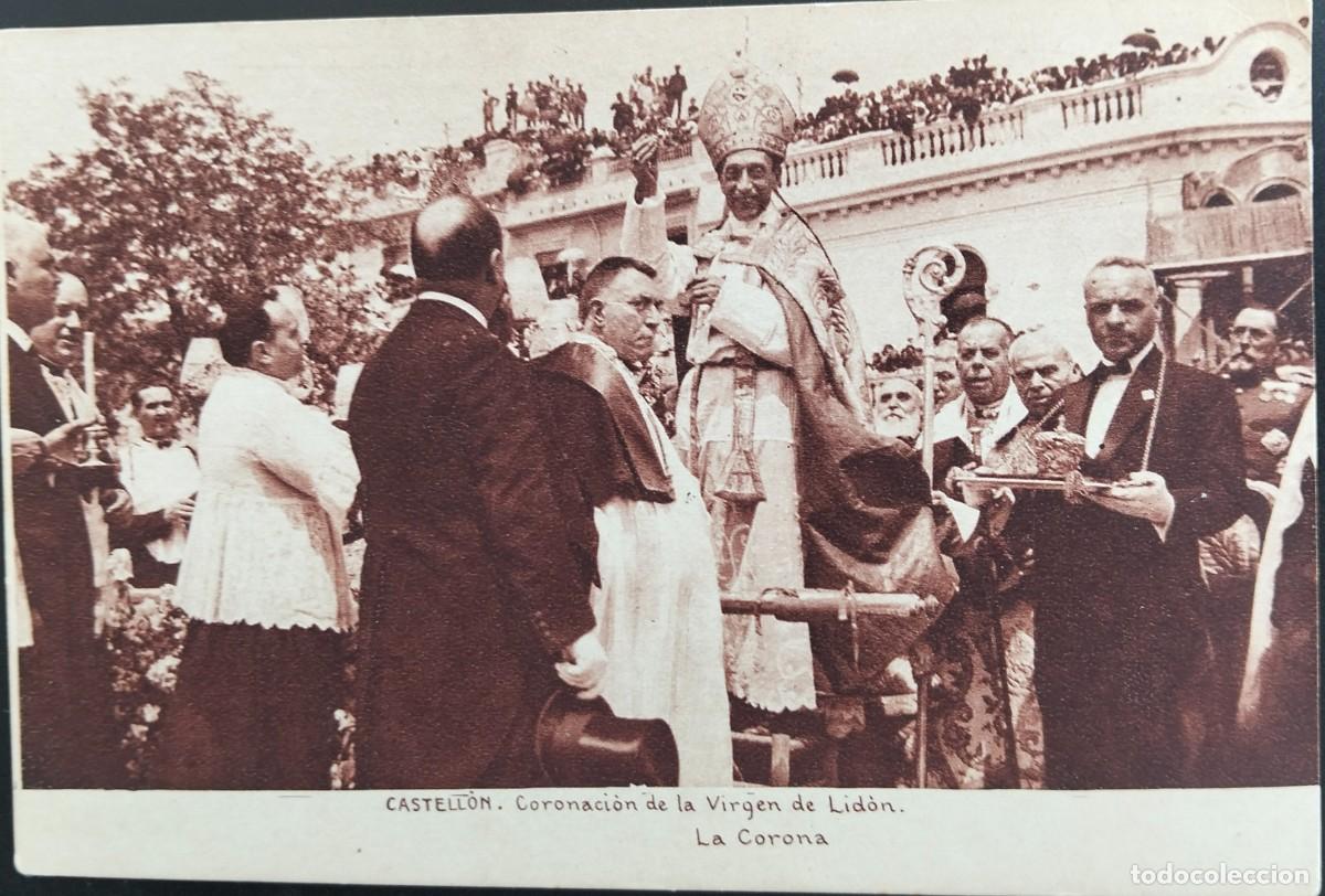 Postales: POAE5 12096 CASTELLON ( CASYELLON ) A&Ntilde;O 1927 CORONACION VIRGEN DEL LIDON