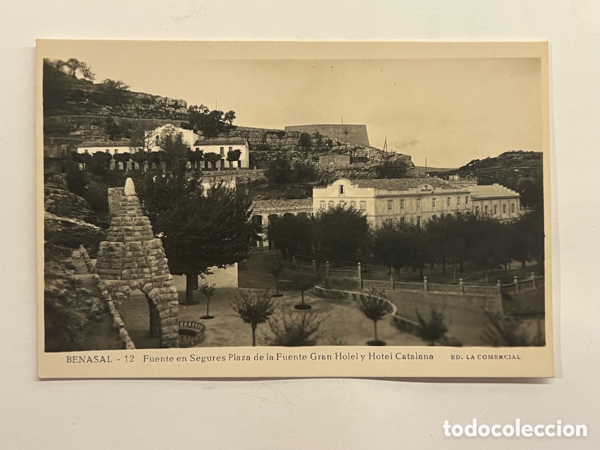 Postales: BENASAL (Castell&oacute;n) Postal No.12, Fuente en Segures Plaza de la Fuente Gran Holel y Hotel Catalana