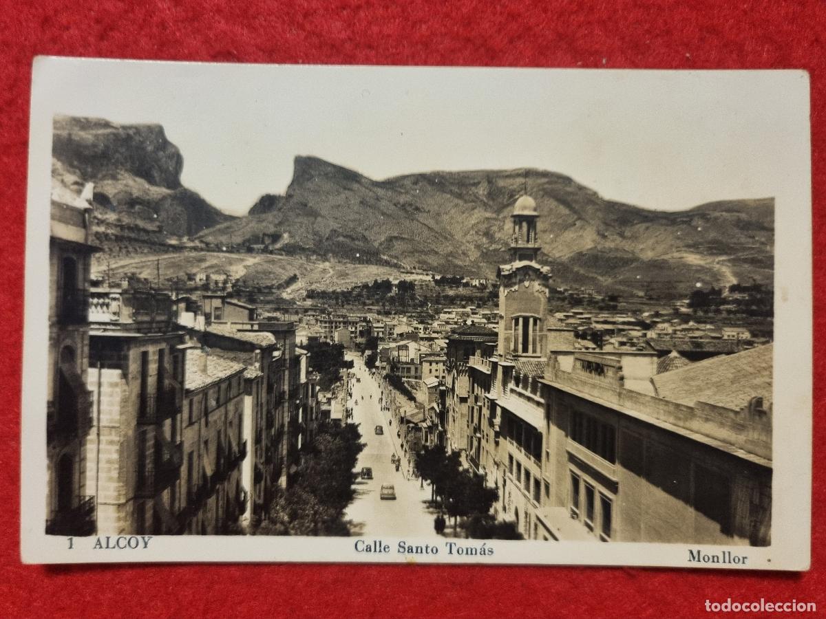 Postales: POSTAL ALCOY ALICANTE CALLE SANTO TOMAS FOTOGRAFICA ORIGINAL P2595