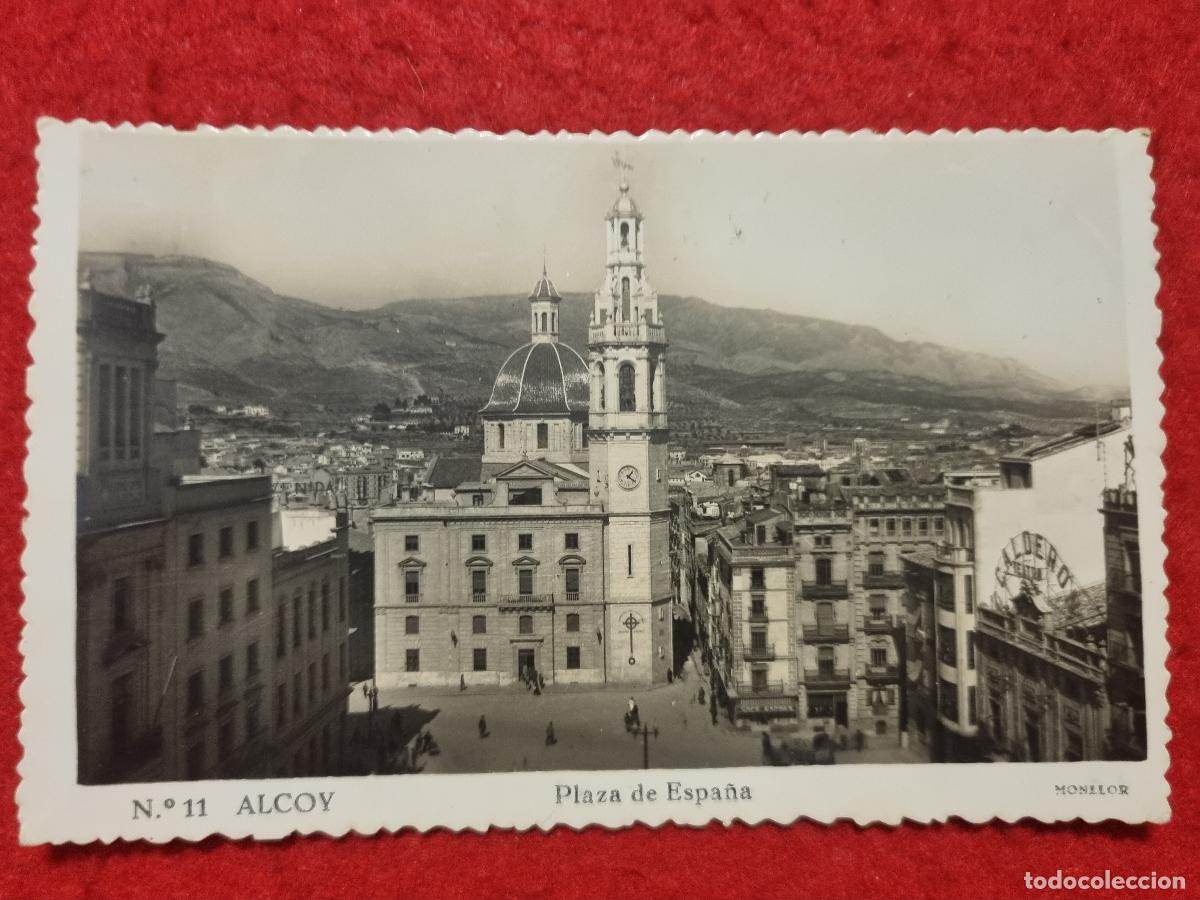Postales: POSTAL ALCOY ALICANTE PLAZA DE ESPA&Ntilde;A FOTOGRAFICA ORIGINAL P2598