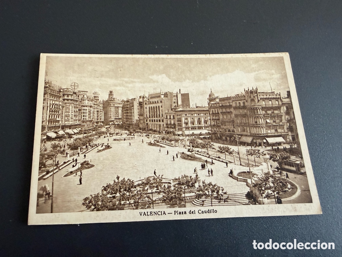 Postales: Postal. VALENCIA. Plaza del Caudillo. JDP