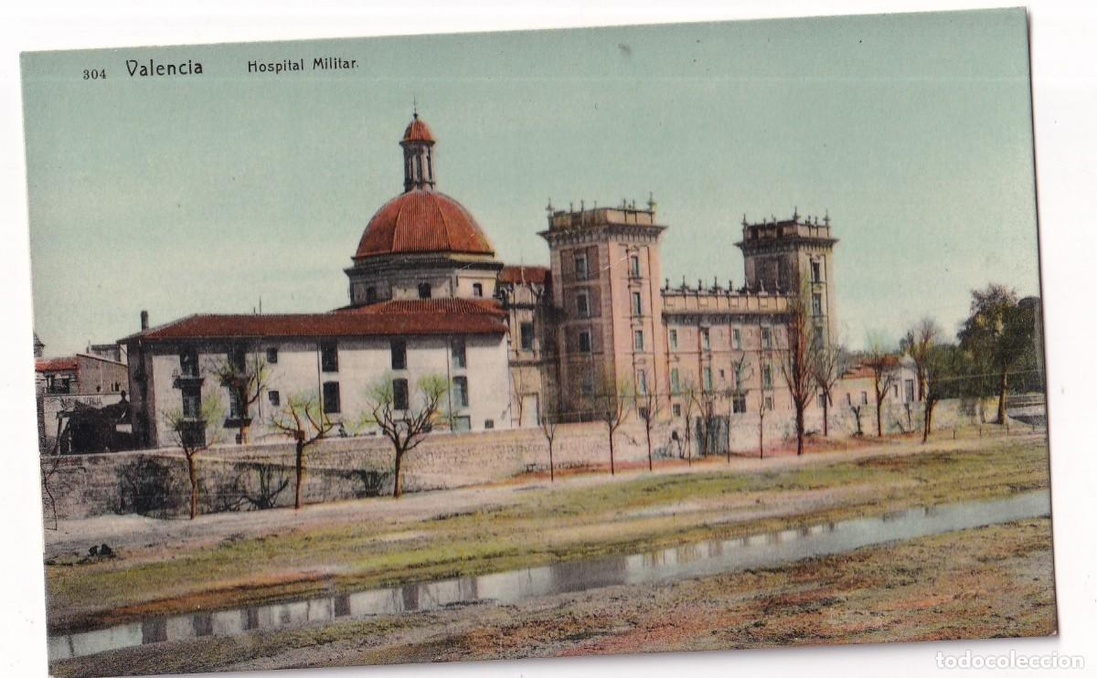 Postales: Valencia. 304 Hospital militar. Edici&oacute;n Andr&eacute;s Fabert. Sin circular