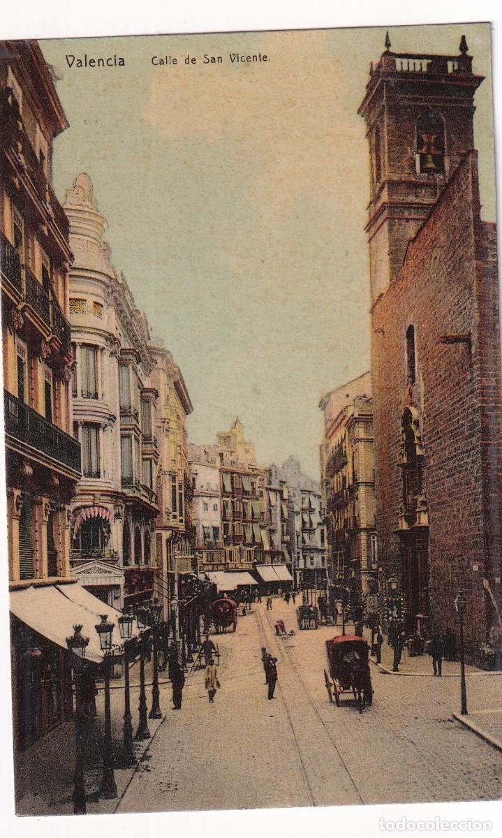 Postales: Valencia. Calle de San Vicente. No figura editor. Sin circular.