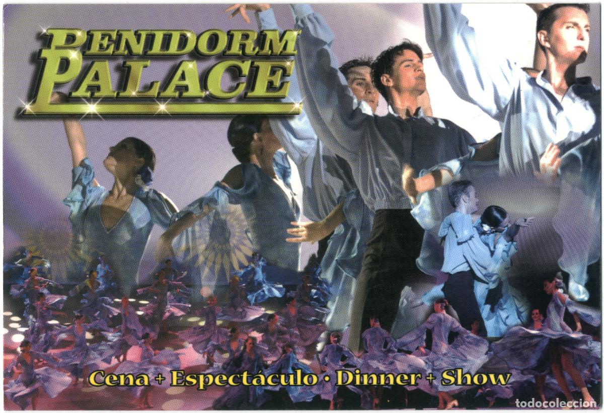 Postales: Benidorm Palace / Teatros Espa&ntilde;a