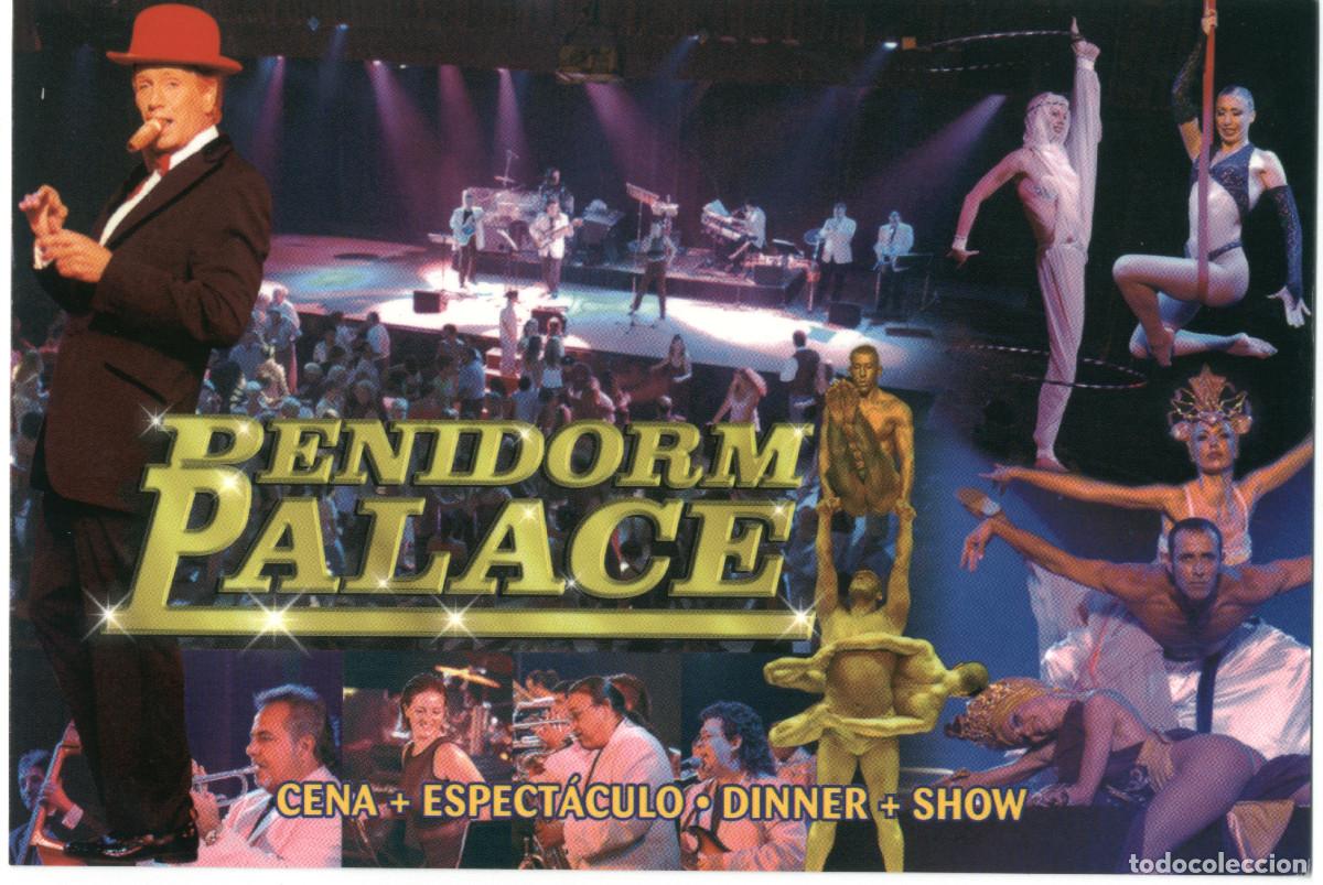 Postales: Benidorm Palace / Teatros Espa&ntilde;a
