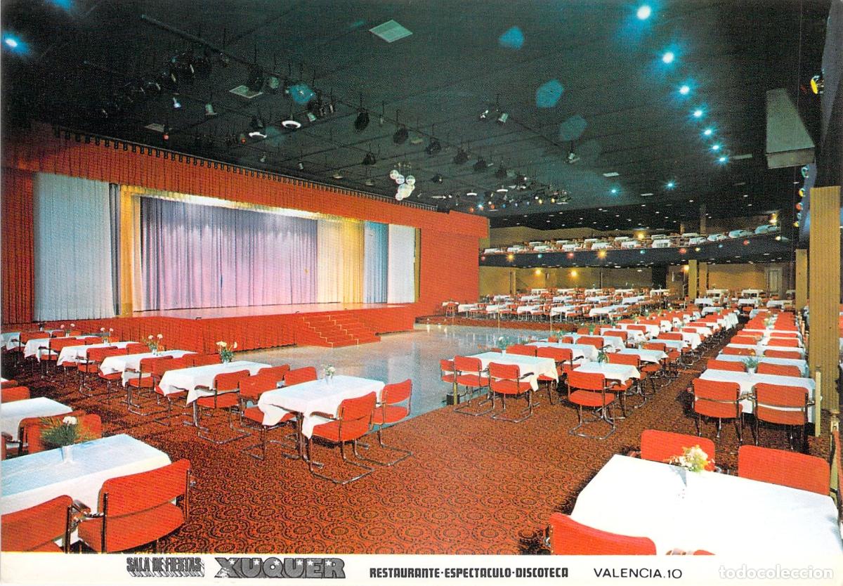 Postales: Postal Sala de Fiestas Xuquer Restaurante Espect&aacute;culo Valencia