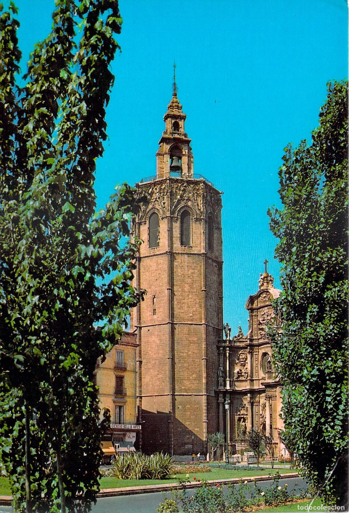 Postales: Postal de Valencia - Torre El Miguelete y Catedral