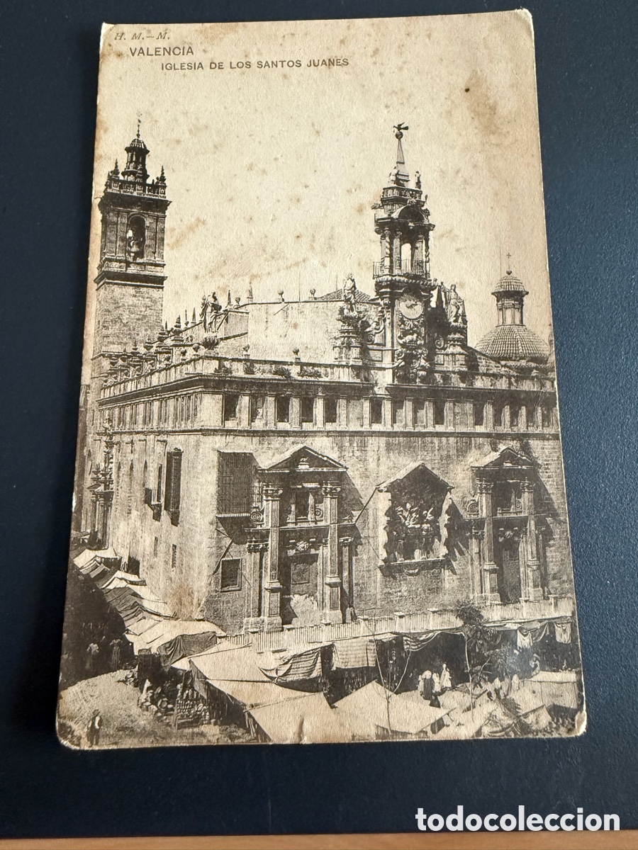 Postales: Postal VALENCIA. Iglesia De los Santos Juanes. H.M-M