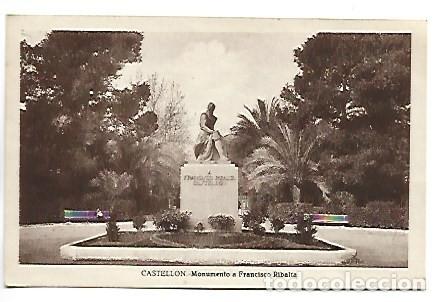 Postales: MONUMENTO A FRANCISCO RIBALTA.- CASTELLON