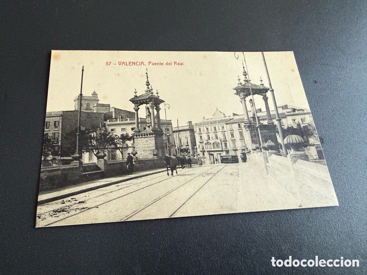 Postales: Postal. VALENCIA. Puente Del Real