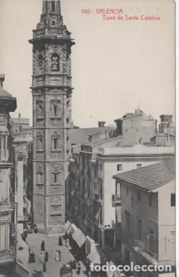 Postales: VALENCIA SIN ESCRIBIR TORRE DE SANTA CATALINA