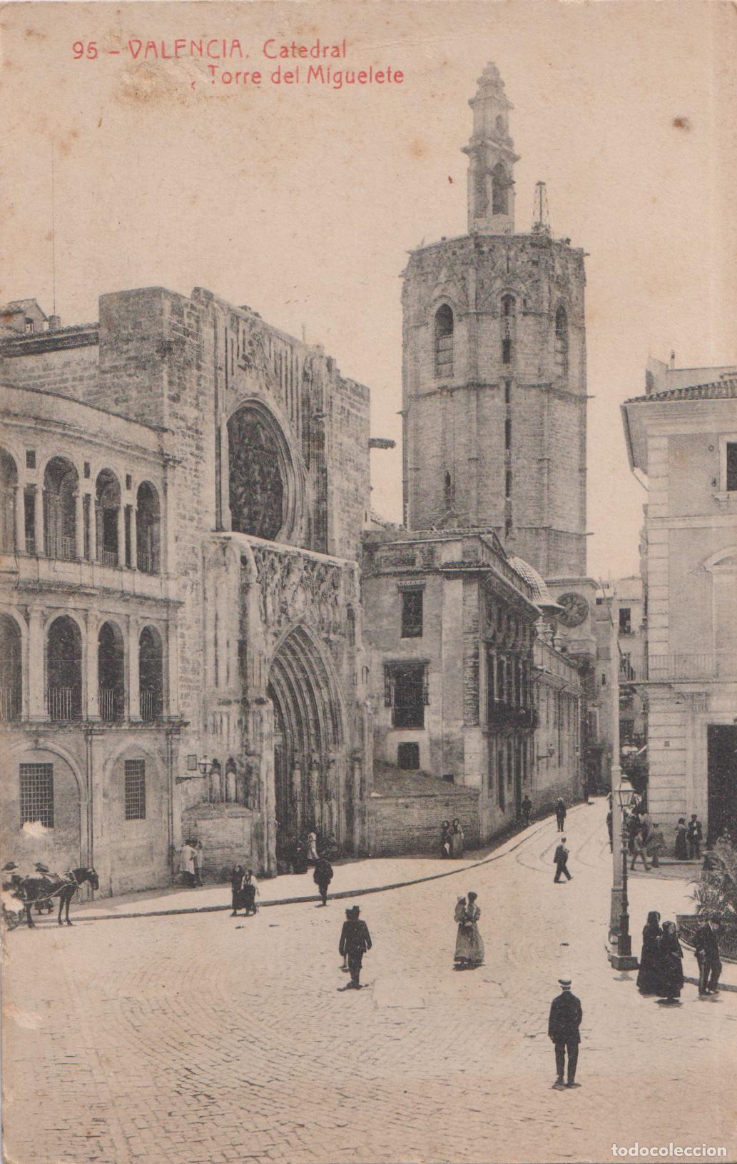 Postales: VALENCIA, CATEDRAL, TORRE DEL MIGUELETE - FOTOTIPIA THOMA N&ordm;95 - S/C
