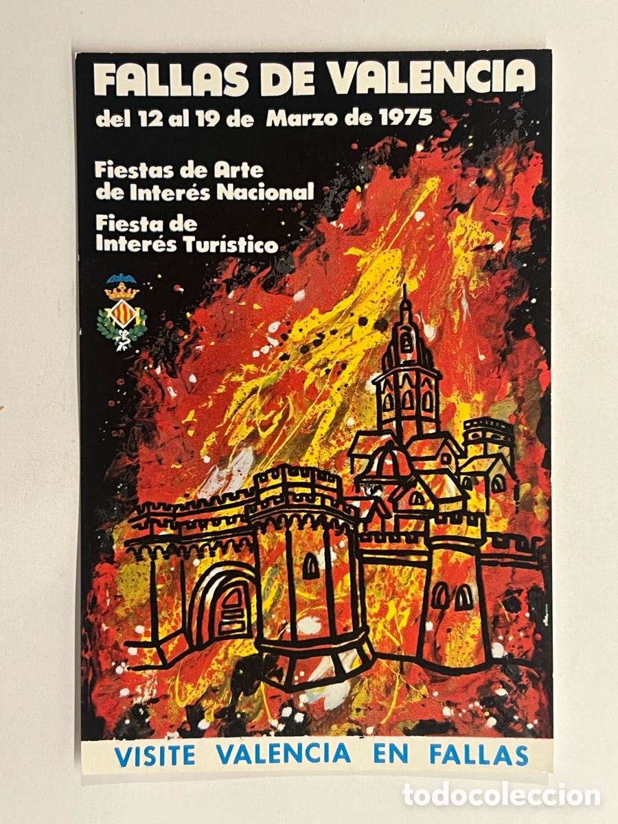 Postales: FALLAS DE VALENCIA. Fiestas de inter&eacute;s tur&iacute;stico (a.1975) Postal Excmo. Ayuntamiento de Valencia