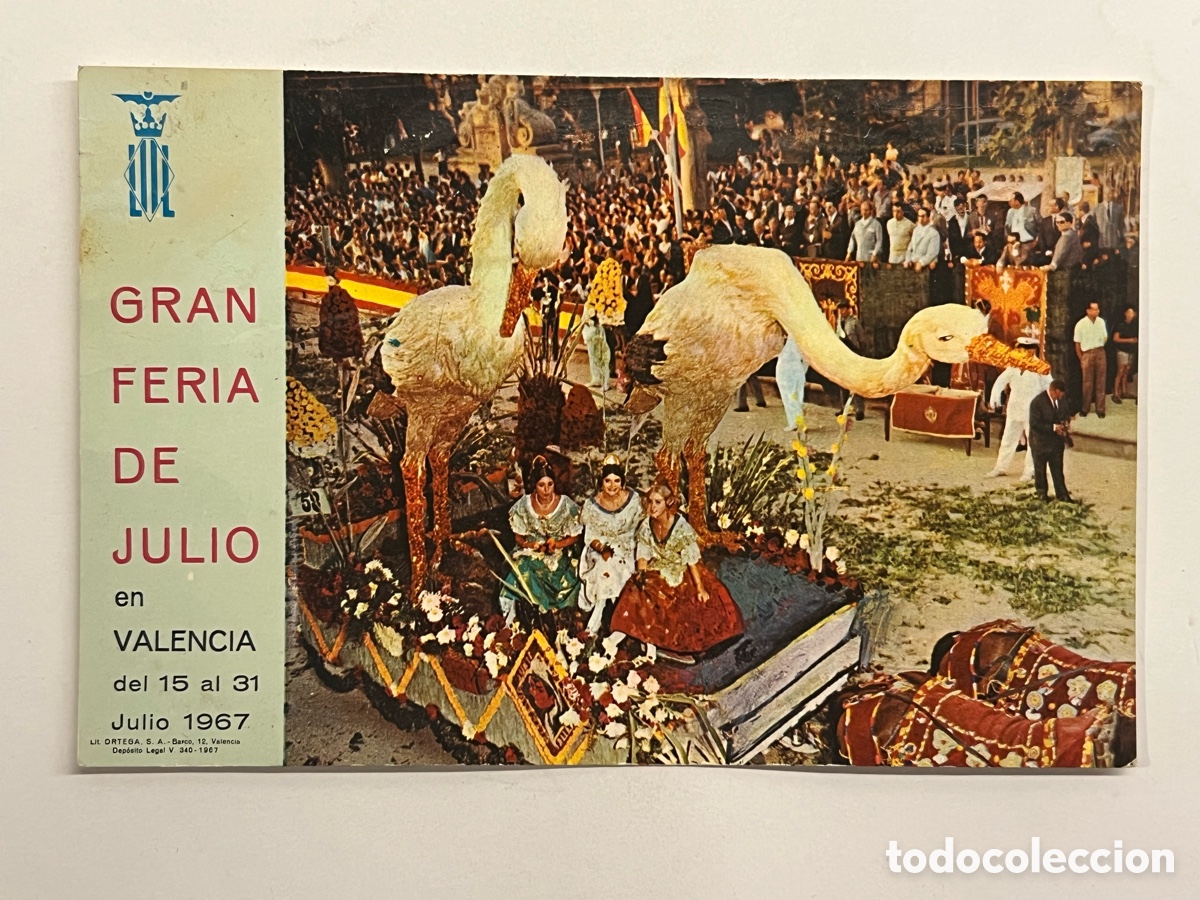 Postales: POSTAL Gran Feria de Julio de Valencia Edita: lit. DURA (a.1967) S/C