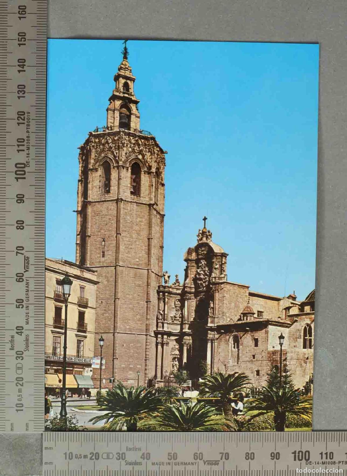 Postales: POSTAL. Valencia - Catedral y el Miguelete