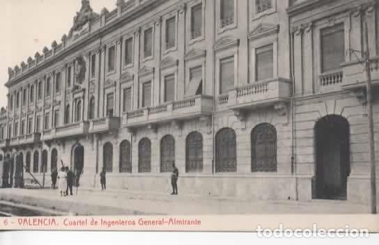 Postales: VALENCIA SIN ESCRIBIR CUARTEL DE INGENIEROS