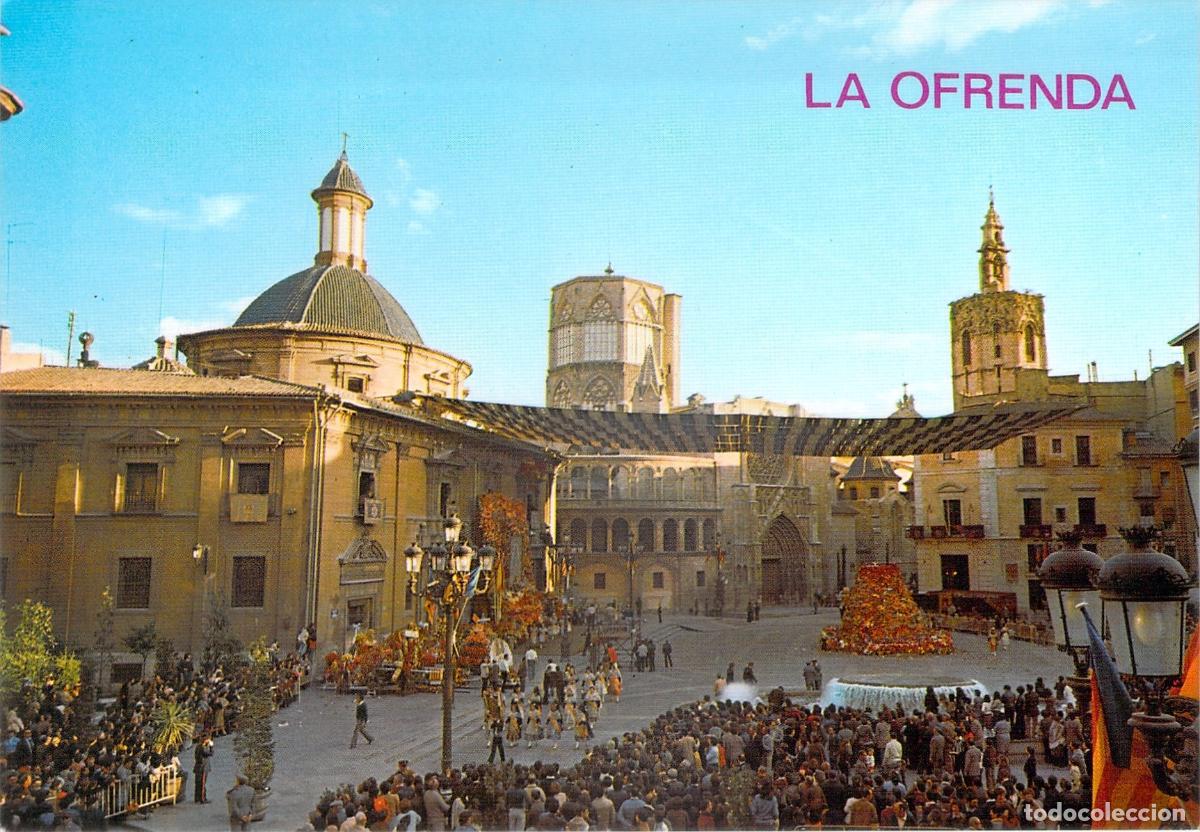 Postales: Postal Plaza de la Virgen en el d&iacute;a de La Ofrenda, Valencia