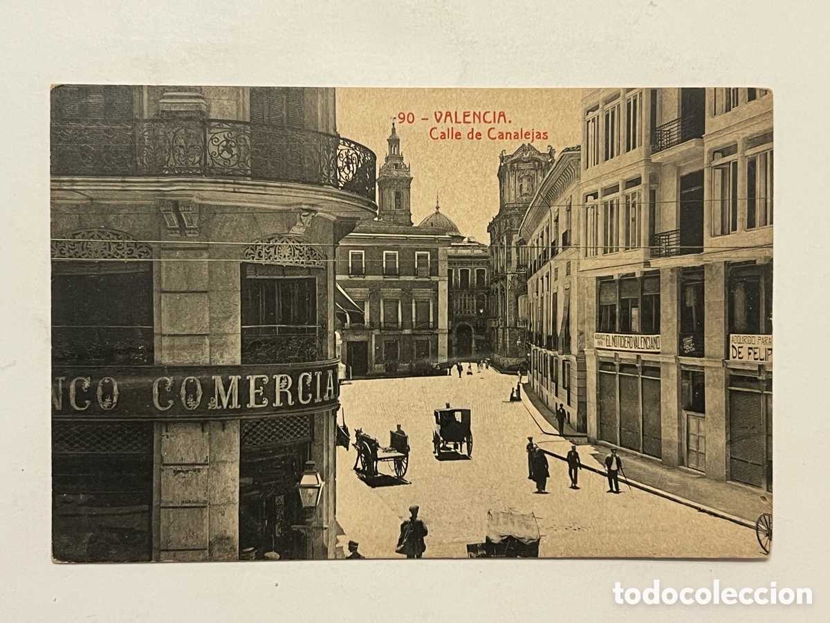Postales: VALENCIA. Postal animada No.90, Calle de Canalejas. Fototipia Thomas (h.1920?) circulada