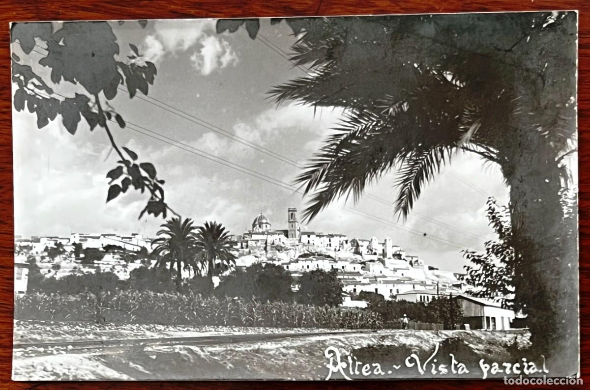 Postales: FOTO POSTAL DE ALTEA (ALICANTE) , ESCRITA EN 1954, VER LAS DOS FOTOS QUE HEMOS PUETO.