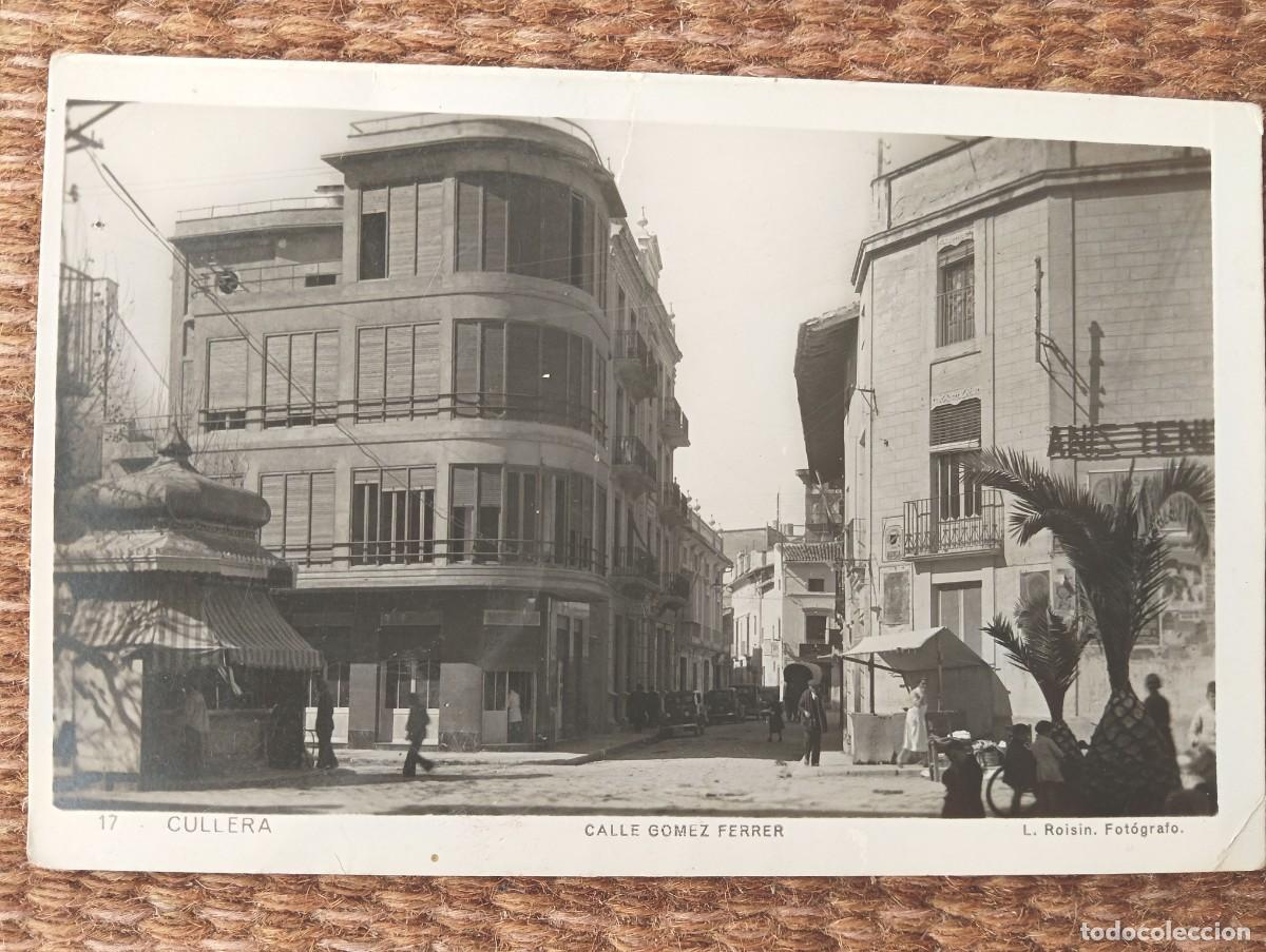 Postales: CULLERA - VALENCIA - CALLE GOMEZ FERRER - ED. L. ROISIN FOTOGRAFO