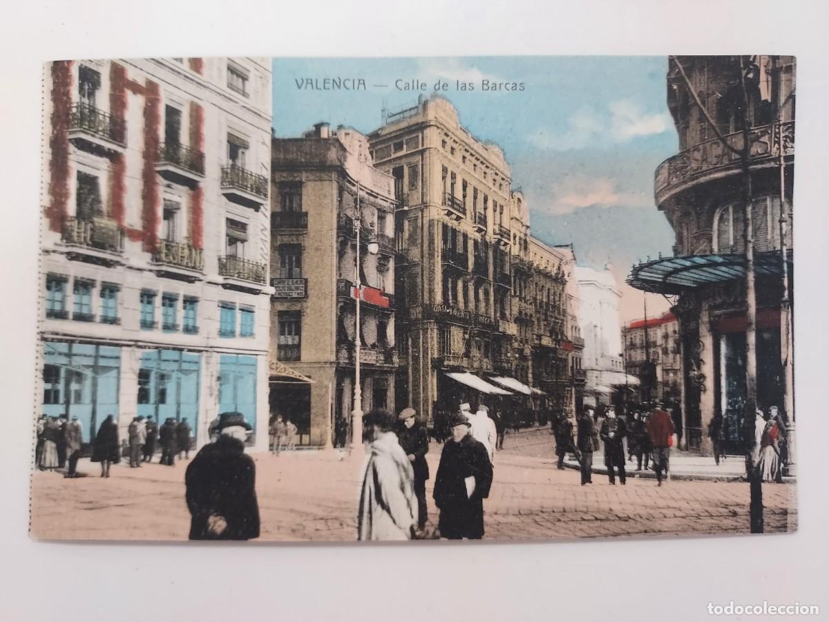 Postales: POSTAL VALENCIA CALLE DE LAS BARCAS. SIN CIRCULAR. CA. 1920. ANTIGUA COLOREADA
