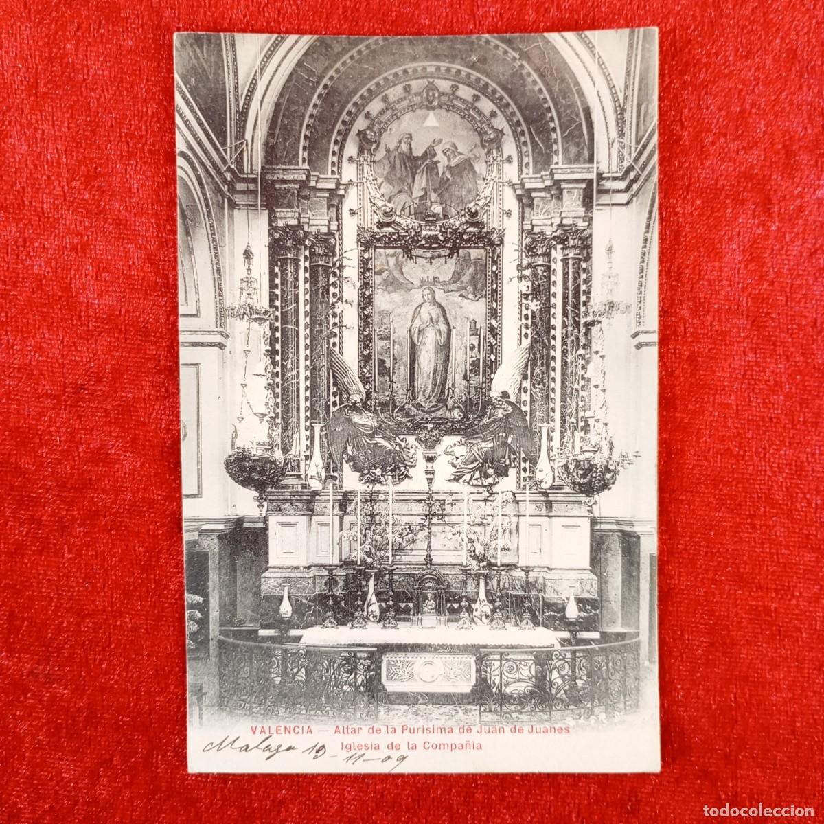 Postales: POSTAL - VALENCIA - ALTAR DE LA PURISIMA DE JUAN DE JUANES - IGLESIA DE LA COMPA&Ntilde;&Iacute;A - RAR&Iacute;SIMA / 812