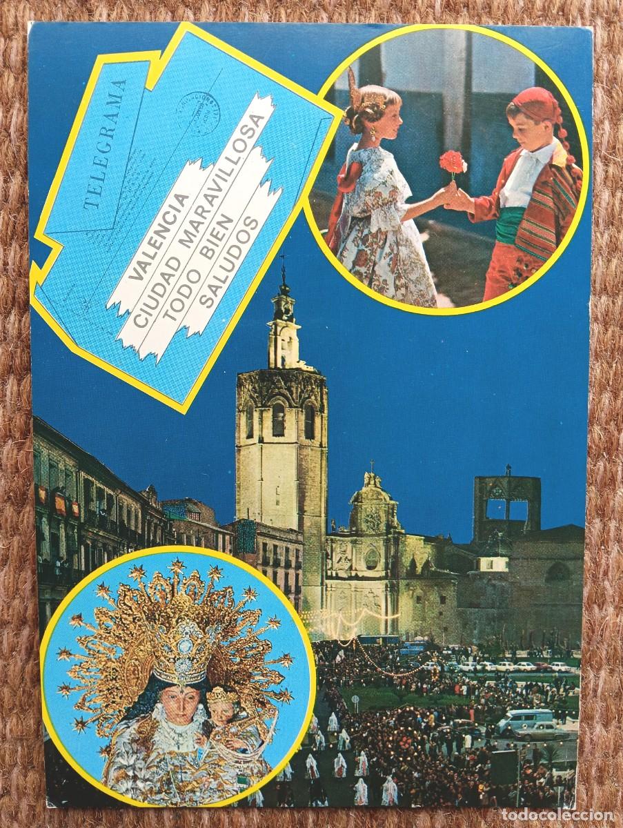 Postales: TELEGRAMA DESDE VALENCIA - VIRGEN DE LOS DESAMPARADOS - GARCIA GARRABELLA