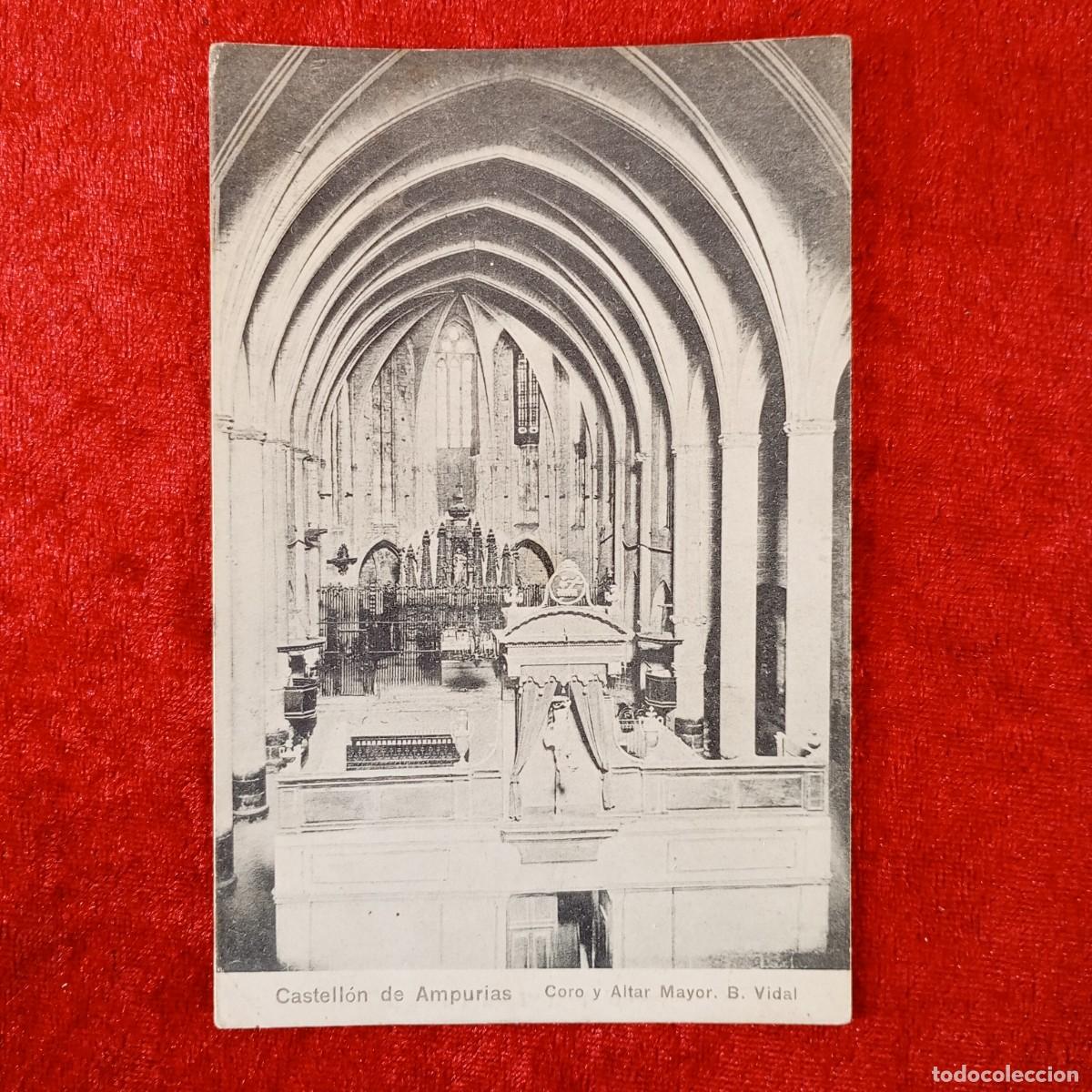 Postales: POSTAL - CASTELL&Oacute;N DE AMPURIAS - CORO Y ALTAR MAYOR. B. VIDAL - RAR&Iacute;SIMA / 1818