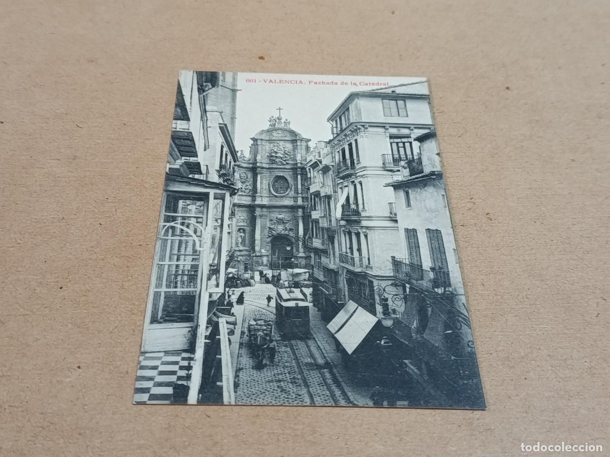 Postales: VALENCIA - POSTAL VALENCIA - FACHADA DE LA CATEDRAL
