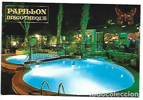 Postales: DISCOTHEQUE &rdquo; PAPILLON &rdquo;.- BENIDORM