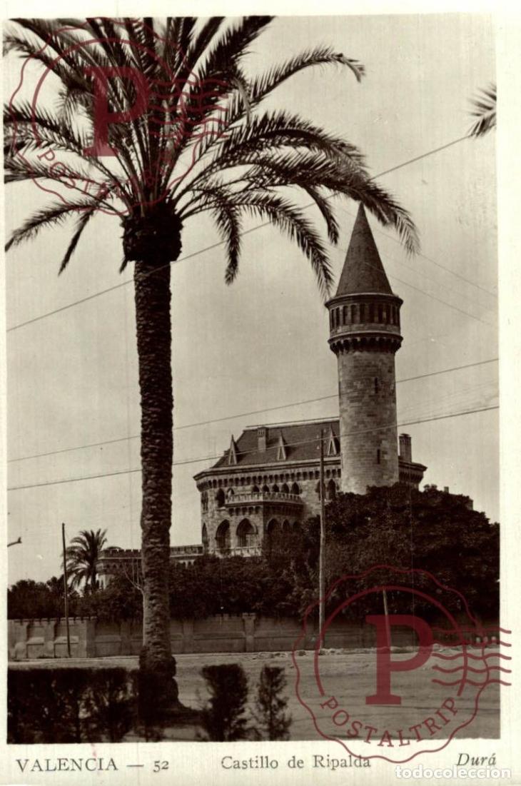 Postales: VALENCIA. Castillo De Ripalda. COMUNIDAD VALENCIANA ESPA&Ntilde;A ESPAGNE. Postal Fotogr&aacute;fica. R.P.P.C.