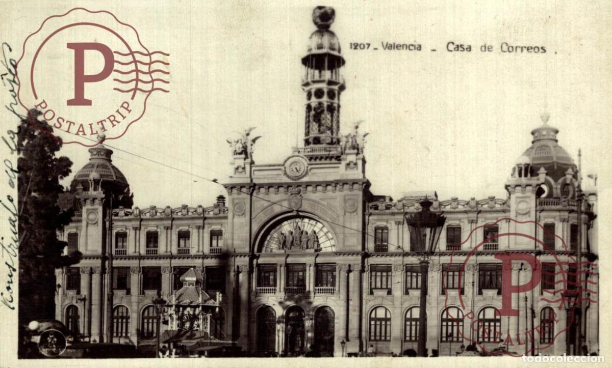 Postales: VALENCIA. Casa De Correos. COMUNIDAD VALENCIANA ESPA&Ntilde;A ESPAGNE. Postal Fotogr&aacute;fica. R.P.P.C.