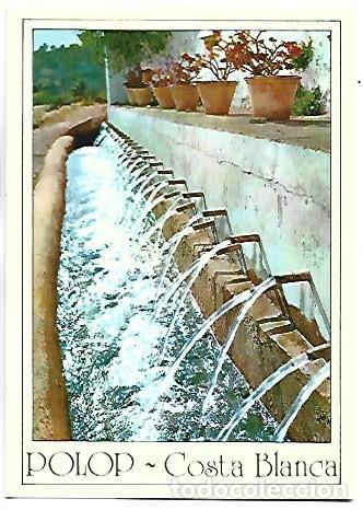 Postales: FUENTE CON 221 CA&Ntilde;OS, &rdquo; ELS CHORROS &rdquo;.- POLOP DE LA MARINA / ALICANTE