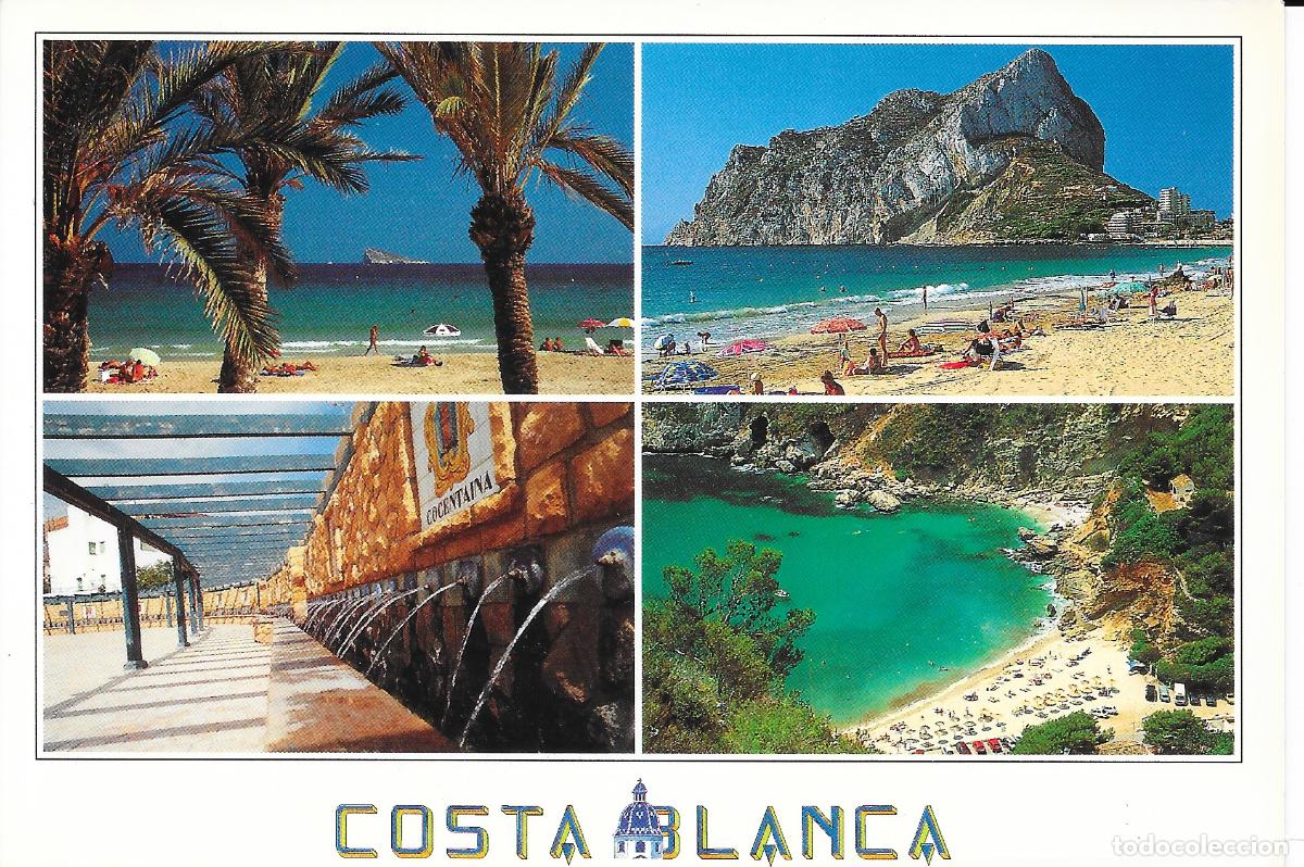 Postales: [POSTAL] Costa Blanca. Benidorm, Calpe, Concertaina y Cala Granadella. Alicante (sin circular)