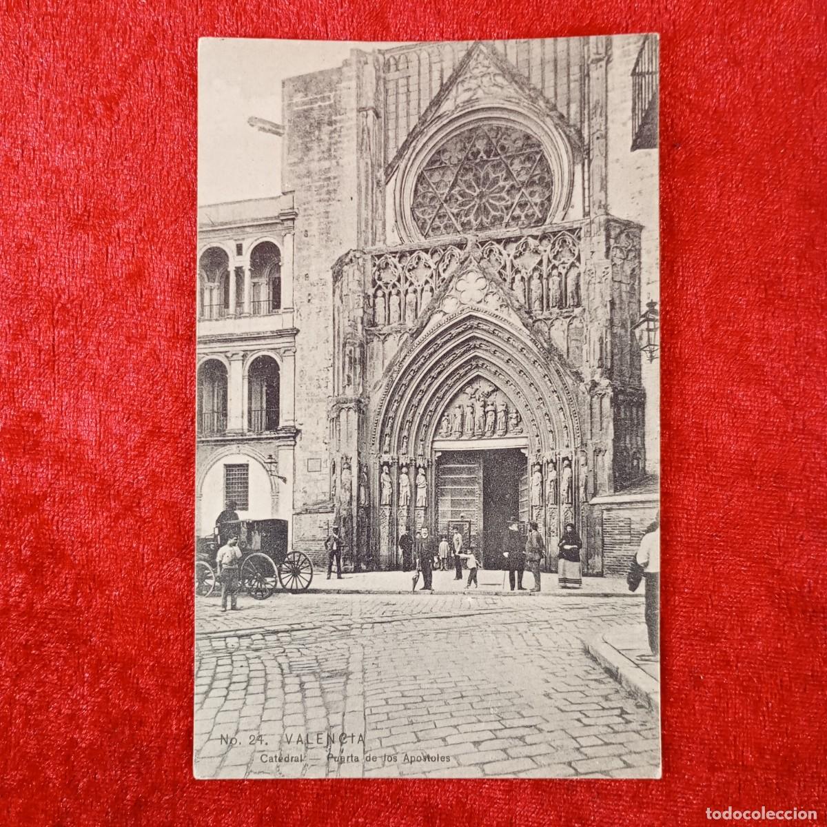 Postales: POSTAL - VALENCIA - CATEDRAL - PUERTA DE LOS APOSTOLES - N&ordm; 24 - EBP - RAR&Iacute;SIMA / 1865